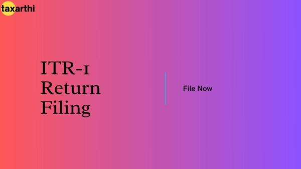 ITR-1 Return Filing