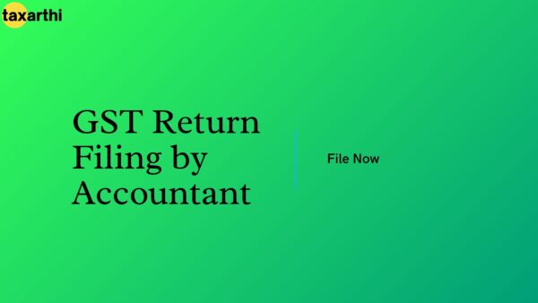 GST Return Filing by Accountant