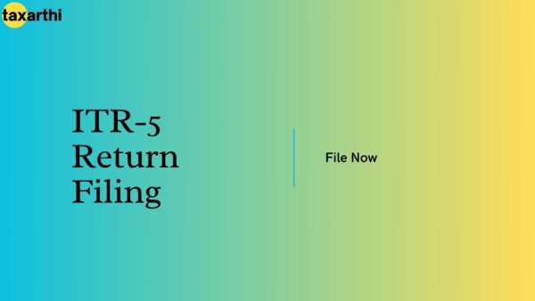 ITR-5 Return Filing