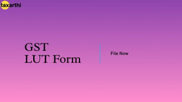 GST LUT Form