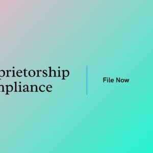 Proprietorship Compliance