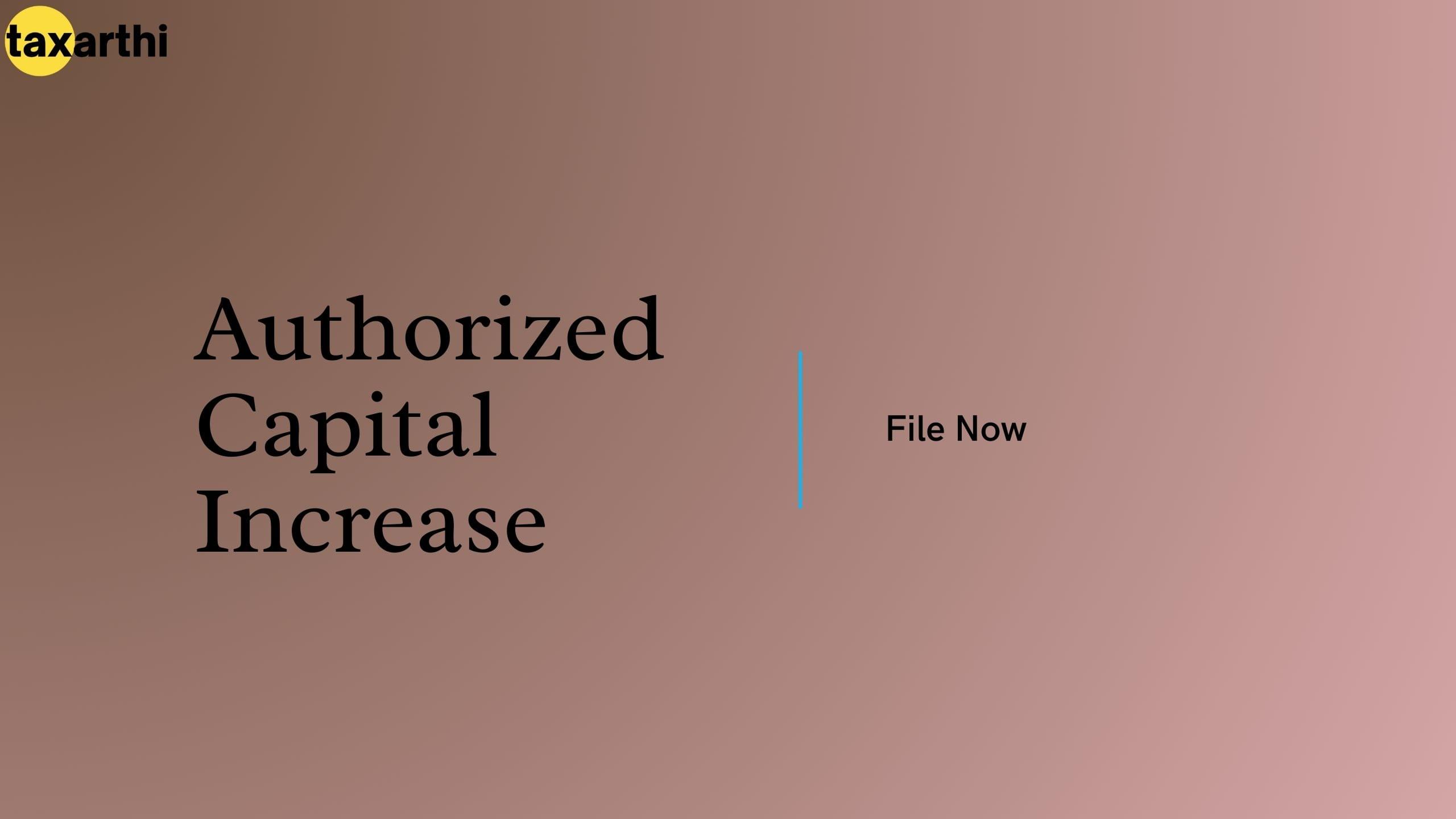 Authorized Capital Increase